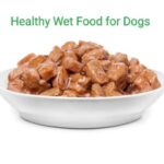 Healthy Wet food for dogs